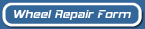 Wheel Repair Form